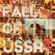 FALL OF USSR: The Story of The End of The Soviet Union