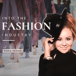 Welcome to the Into the Fashion Industry Career Podcast