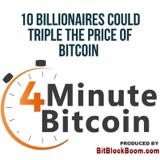 10 Billionaires Could Triple The Price Of Bitcoin