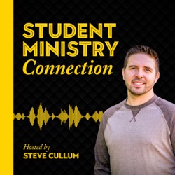 113: Forming and Onboarding a Student Ministry Team