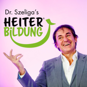 Dr. Szeliga's Heiterbildung