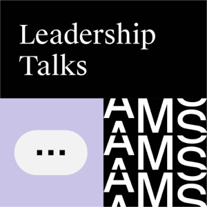 AMS Leadership Talks