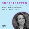 Bootstrapped : The Lighter Side - Lighter Capital - We Help Startups Grow