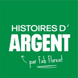 Histoires d'Argent