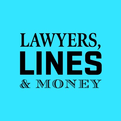 Lawyers Lines and Money