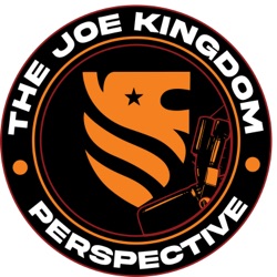 The Joe Kingdom Perspective