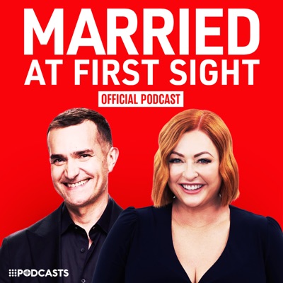 Married At First Sight (MAFS): The Official Podcast Married At First Sight (MAFS): The Official Podcast