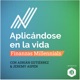 Aplicándose en la Vida: Finanzas Millennials