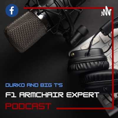 F1 Armchair Experts Podcast F1 Armchair Experts Podcast