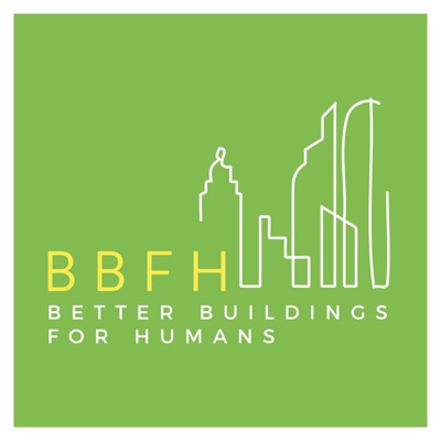 Better Buildings For Humans