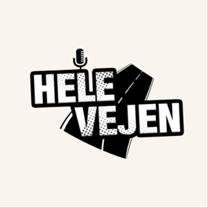 Hele Vejen Podcast