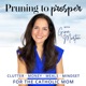 Pruning To Prosper - Clutter, Money, Meals and Mindset for the Catholic Mom