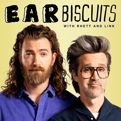 Ear Biscuits with Rhett & Link:Mythical