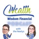 Wealth Wisdom Financial Podcast