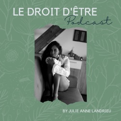 Le Droit d'Être Podcast