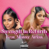 Strength In Rebirth feat. Massy Arias