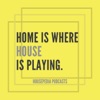 Home Is Where House Is Playing