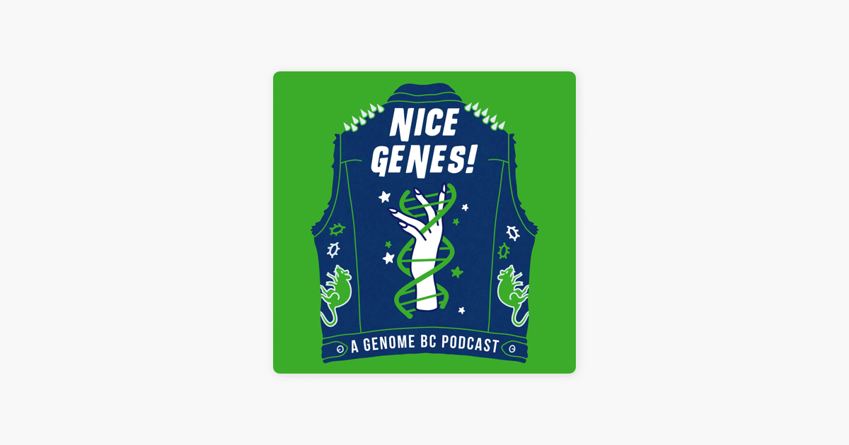 Nice Genes! on Apple Podcasts