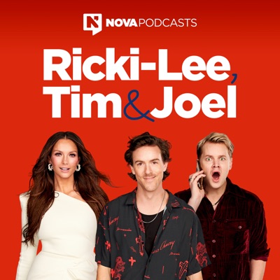 Ricki-Lee, Tim and Joel:Nova Podcasts