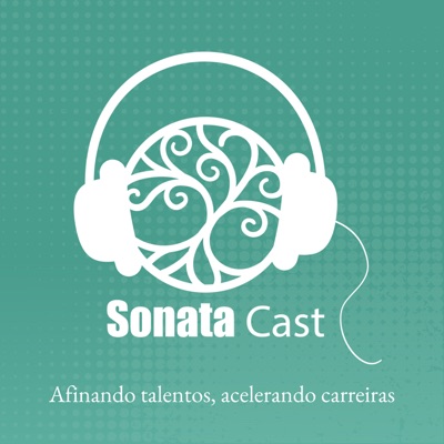 Sonata Cast: afinando talentos, acelerando carreiras