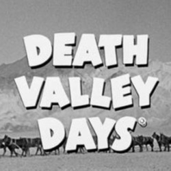 Death Valley Days - Radio Show OTR