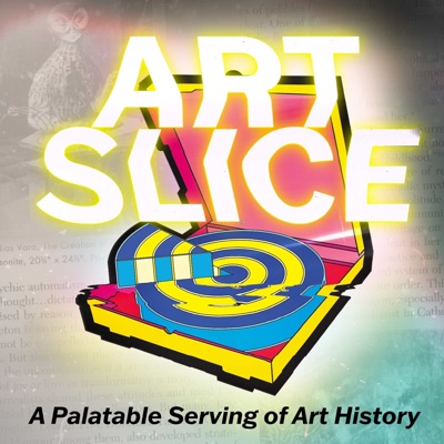 Art Slice - A Palatable Serving of Art History Art Slice - A Palatable Serving of Art History