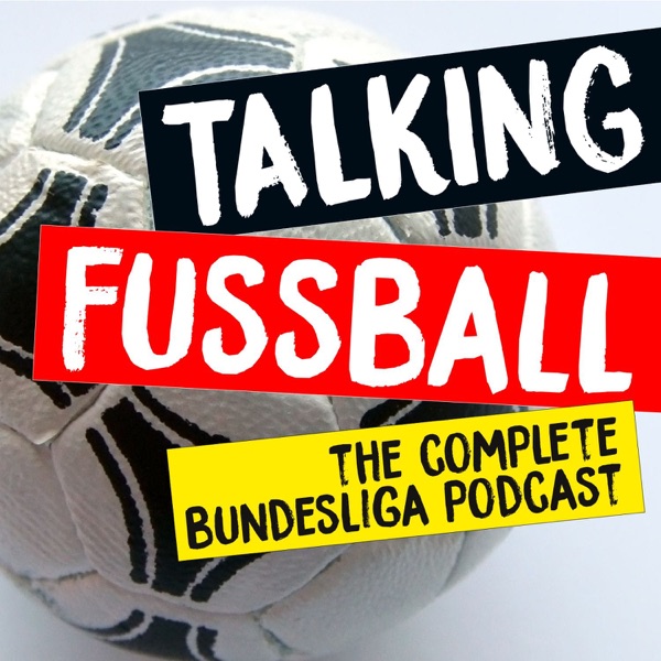 TALKING FUSSBALL PODCAST