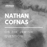 Nathan Cofnas - On The Jewish Question