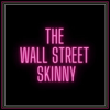 The Wall Street Skinny - Kristen and Jen