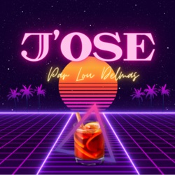 J’OSE
