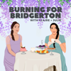 Burning For Bridgerton - Vermont Moms
