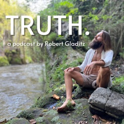 Embodying the new paradigm - w/ Alex Lamber | TRUTH. 11