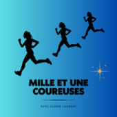 Mille et Une Coureuses