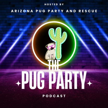 The Pug Party Podcast