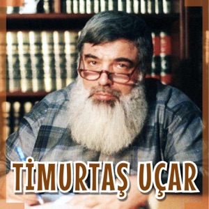 Timurtaş Uçar — Vaaz