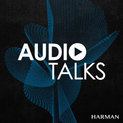 Audio Talks:HARMAN