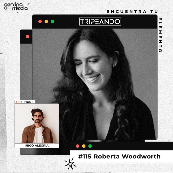 #115: Roberta Woodworth - Encararte a Ti Misma: Usar la Introspección para Desbloquear tu Potencial, Las Trampas del contenido de Autoayuda, y Aprender del Sufrimiento photo