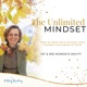 The Unlimited Mindset: How to have more success, time, freedom, and peace of mind with your Host Camilla Calberg! 