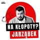 Na kłopoty Jarząbek