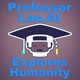 Professor Lan.AI Explores Humanity