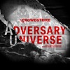 Adversary Universe Podcast