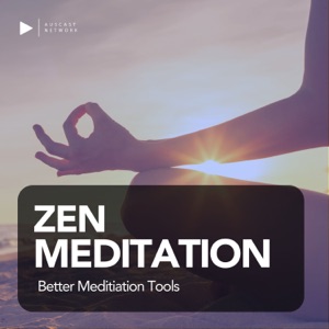 Zen Meditation - Better Meditation Tools