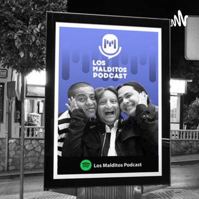 Los Malditos Podcast:Gonzalo Torres Daniel Marquina