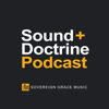 Sound Plus Doctrine - Sovereign Grace Music