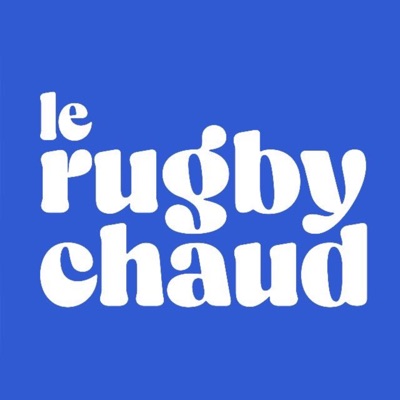 Le Rugby Chaud:Le Rugby Chaud