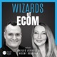 Wizards of Ecom