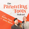 The Parenting Tools Podcast - Jason Heron & Jordan Piano