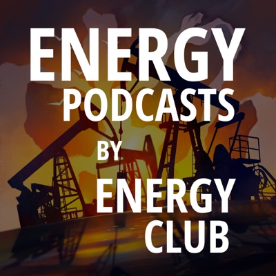 Energy Podcasts