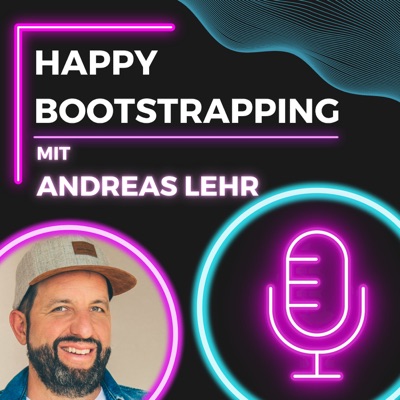 Happy Bootstrapping - Der Podcast für Gründer:innen und Bootstrapper Happy Bootstrapping - Der Podcast für Gründer:innen und Bootstrapper