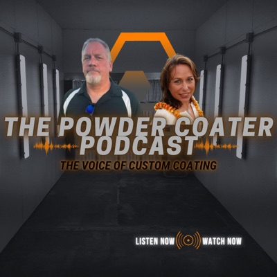 Powder Coater Podcast